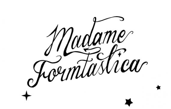 Madame Formtastica